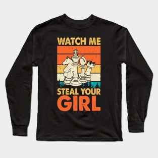 Watch Me Steal Your Girl T shirt For Women Long Sleeve T-Shirt